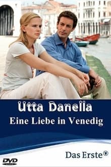 Poster do filme Utta Danella - Eine Liebe in Venedig