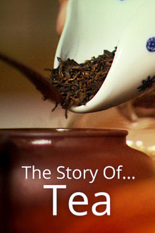 The Story of ... Tea