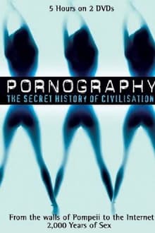 Poster da série Pornography: The Secret History Of Civilization