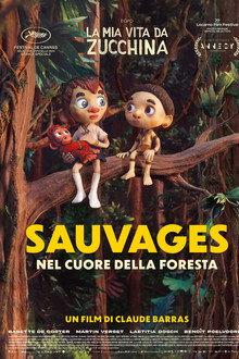 Sauvages - Nel cuore della foresta