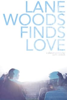 Poster do filme Lane Woods Finds Love