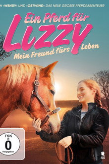 Ein Pferd für Lizzy - Mein Freund fürs Leben