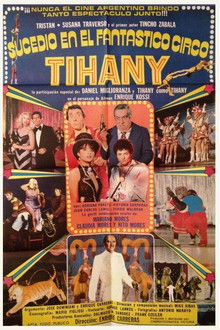 Sucedió en el fantástico circo Tihany