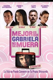 Poster do filme It's Better If Gabriela Doesn't Die