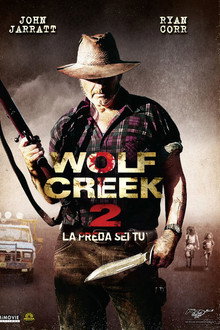 Wolf Creek 2 - La preda sei tu