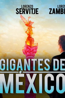 Gigantes De Mexico