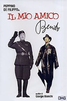 Poster do filme Il mio amico Benito