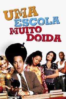 Poster do filme Uma Escola Muito Doida