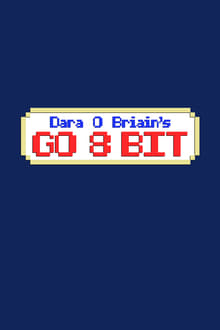Poster da série Dara O Briain's Go 8 Bit