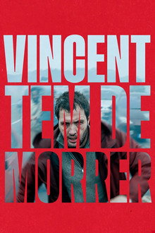 Vincent Tem de Morrer