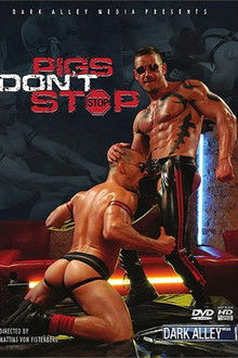 Pigs Don't Stop