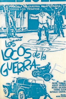 Los Locos de la Guerra