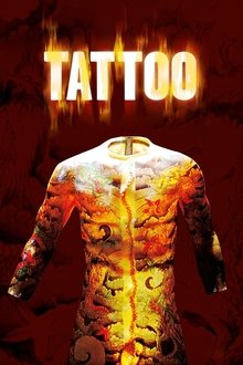 Poster do filme Tattoo - Salve Sua Pele