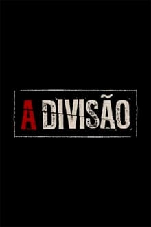 Assistir A Divisão Online Gratis