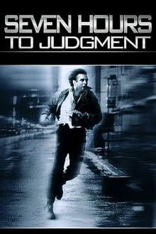 Poster do filme Seven Hours to Judgment