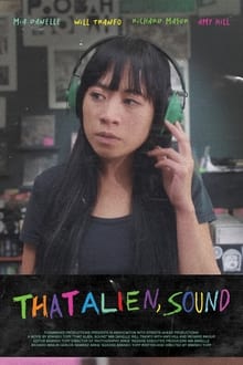 That Alien, Sound movie poster