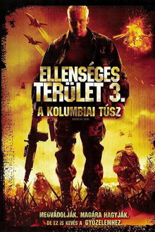 Ellenséges terület 3 - A kolumbiai túsz