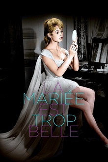 La mariée est trop belle