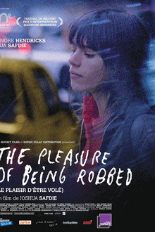 The Pleasure of Being Robbed