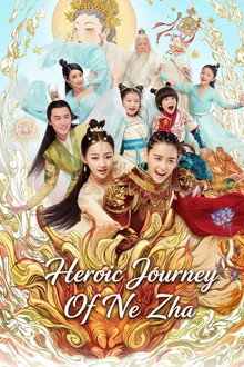 Heroic Journey of Ne Zha