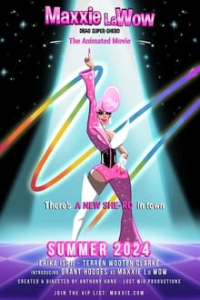 Maxxie LaWow: Drag Super-shero movie poster