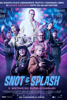 Snot & Splash - Il mistero dei buchi scomparsi