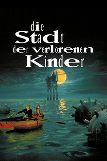 Die Stadt der verlorenen Kinder