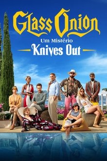 Poster do filme Glass Onion: Um Mistério Knives Out