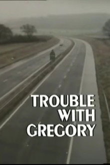 Trouble with Gregory