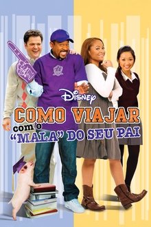 Poster do filme Como Viajar Com o 'Mala' do Seu Pai