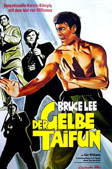 Bruce Lee - Der gelbe Taifun