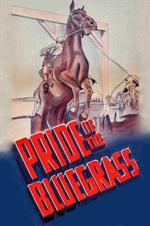 Poster do filme Pride of the Blue Grass