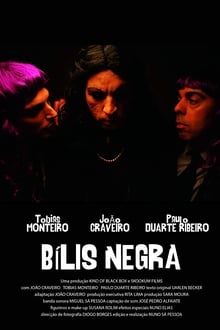 Poster do filme Bílis Negra