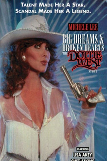 Big Dreams & Broken Hearts: The Dottie West Story