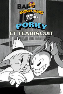 Porky Et Teabiscuit