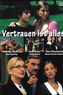 Vertrauen ist alles