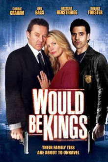 Would Be Kings