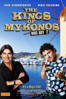 The Kings of Mykonos