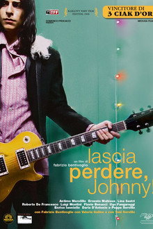 Lascia perdere, Johnny!