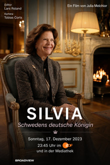 Silvia - Schwedens deutsche Königin