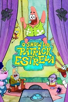 Poster da série O Show do Patrick Estrela