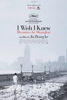 I Wish I Knew : Histoires de Shanghai