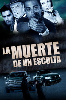 La muerte de un escolta