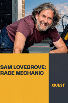 Sam Lovegrove: Race Mechanic