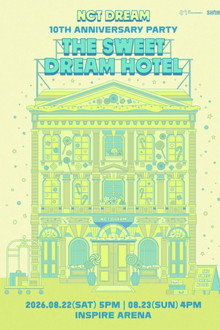 NCT DREAM 10TH ANNIVERSARY PARTY 'THE SWEET DREAM HOTEL'