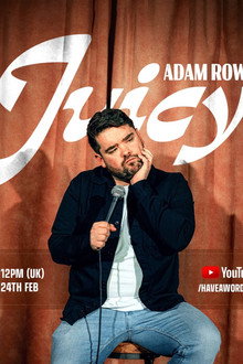Adam Rowe: Juicy