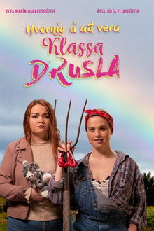 Hvernig á að vera Klassa Drusla