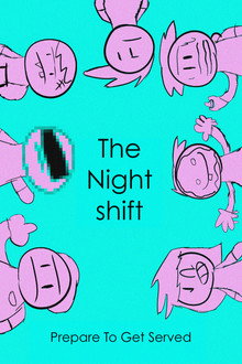 The Night Shift