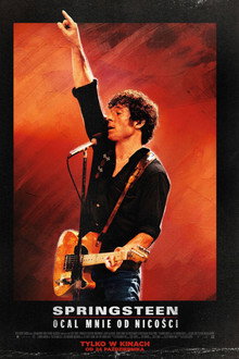 Springsteen: Ocal mnie od nicości