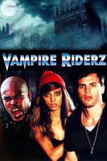 Poster do filme Vampire Riderz